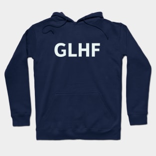 GLHF Hoodie